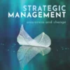 Strategic Management Awareness and Change