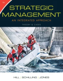 Strategic Management: Theory & Cases: An Integrated Approach