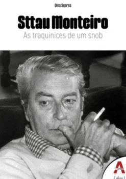 Sttau Monteiro - As Traquinices de um Snob
