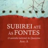 Subirei até às Fontes