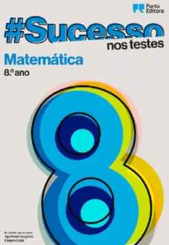 #Sucesso - Matemática - 8.º Ano - Nos Testes