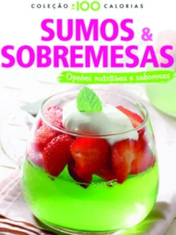 Sumos e Sobremesas