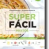 Superfácil - Pratos