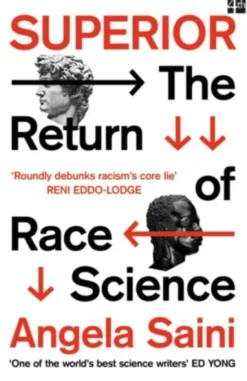 Superior The Return Of Race Science