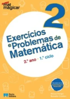 Super Matmagicar 2 - 2.º Ano Exercícios e Problemas de Matemática
