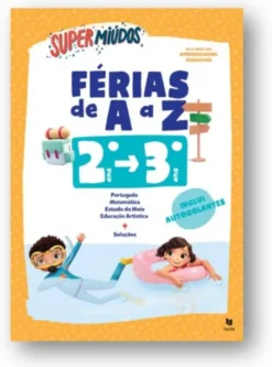 Supermiúdos - Férias de A a Z 2.º Ano - 3º Ano