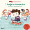 Superpoderes 2 O Projeto Vencedor: Um Livro sobre Autismo