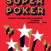 Super Poker