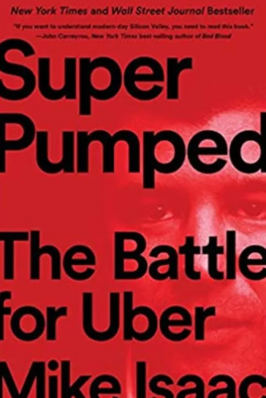 Super Pumped: The Battle for Uber