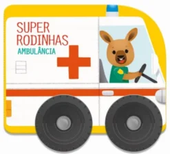 Super Rodinhas - Ambulância
