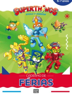 Superthings - Rivals of Kaboom - Caderno de Férias 6-7 Anos