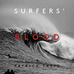 Surfers´ Blood: Redux