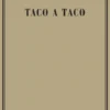 Taco a Taco