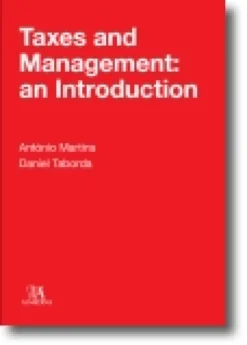 Taxes and Management: an Introduction