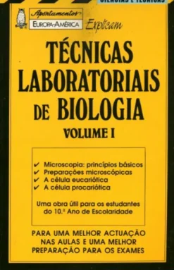 Técnicas Laboratoriais de Biologia - Vol. I