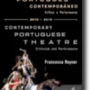 Teatro Português Contemporâneo: crítica e performance/Contemporary Portuguese Theatre: criticism and performance