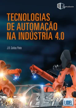 Tecnologias de Automação na Indústria 4.0