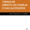 Temas de Direito da Família e das Sucessões