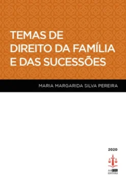 Temas de Direito da Família e das Sucessões