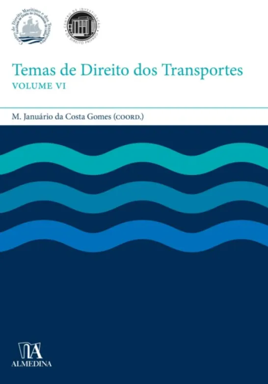 Temas de Direito dos Transportes VI