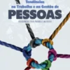 Tendências no Trabalho e na Gestão de Pessoas