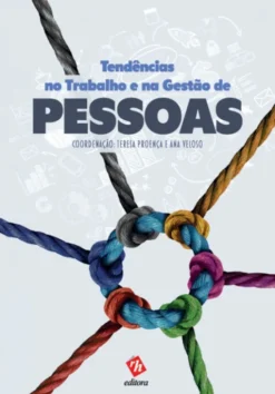 Tendências no Trabalho e na Gestão de Pessoas
