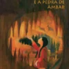 Teodora e a Pedra de Âmbar