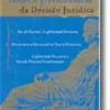 Teoria Processual da Decisão Jurídica