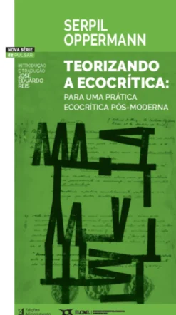 Teorizando a Ecocrítica