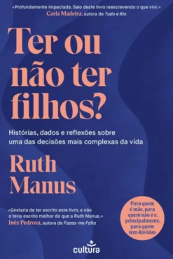 Ter Ou Não Ter Filhos?