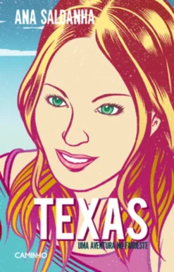 Texas. Uma Aventura no Faroeste