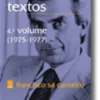 Textos  4.º Volume (1975‐1977)