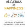 The Algebra of Happiness