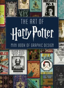 The Art of Harry Potter (Mini Book): Graphic Design
