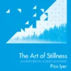 The Art of Stillness