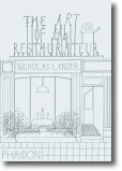 The Art of the Restaurateur