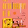 The Autobiography of M.