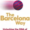 The Barcelona Way