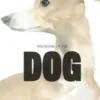The Book of the Dog