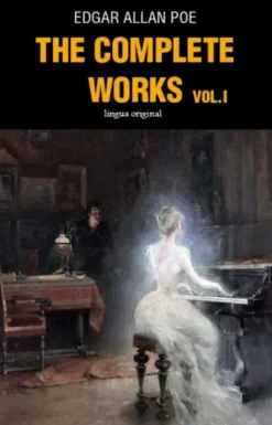 The Complete Works - Vol. I
