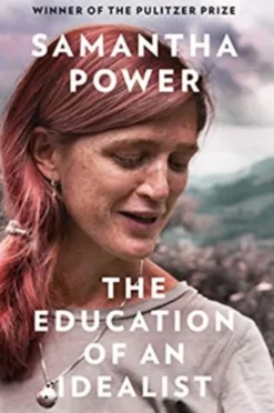 The Education of an Idealist