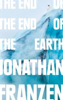 The End of the End of the Earth