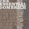 The Essential Gombrich