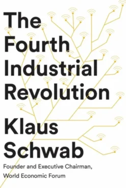 The Fourth Industrial Revolution