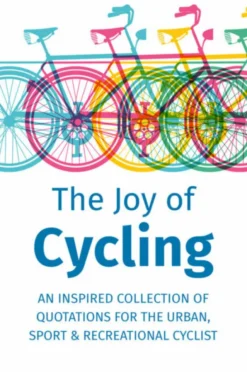 The Joy of Cycling