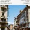 The Penguin History Of Modern Spain