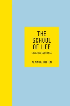The School of Life - Educação Emocional