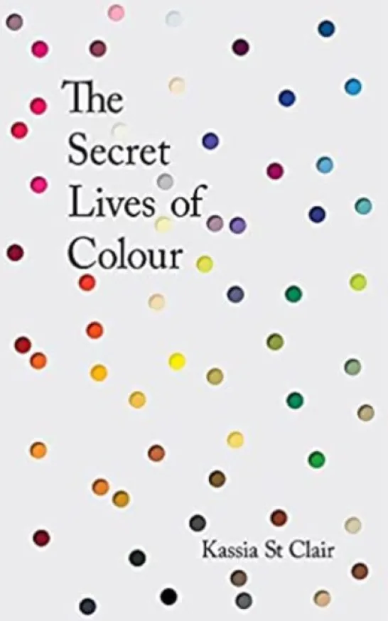 The Secret Lives of Colour