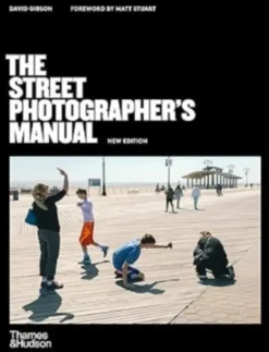 The Street Photographer's Manual