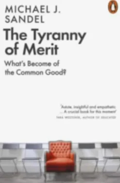The Tyranny of Merit
